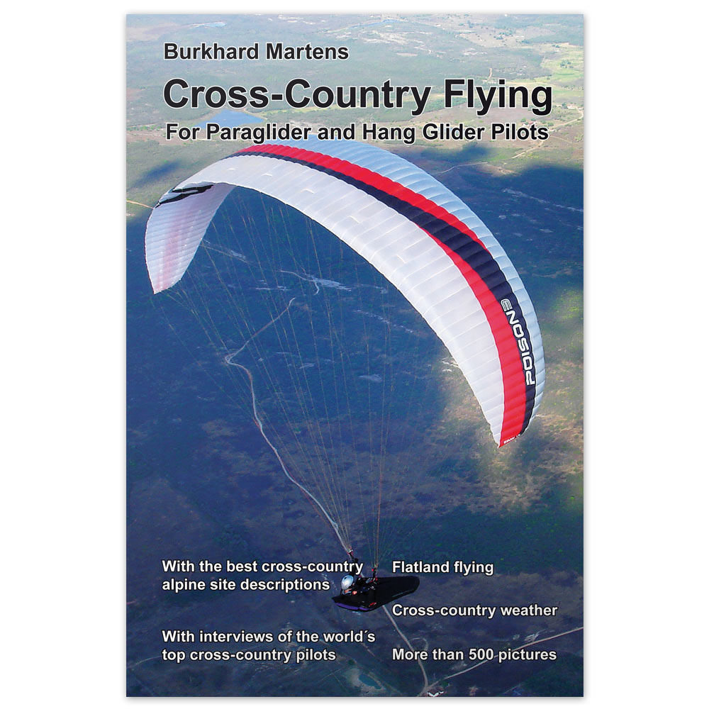 Cross-Country Flying by Burkhard Martens for Paragliders and Hang Gliders Book 