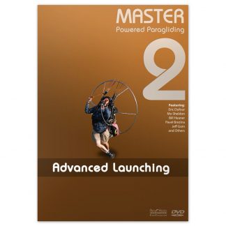 Master Powered Paragliding 2 - Advanced Launching