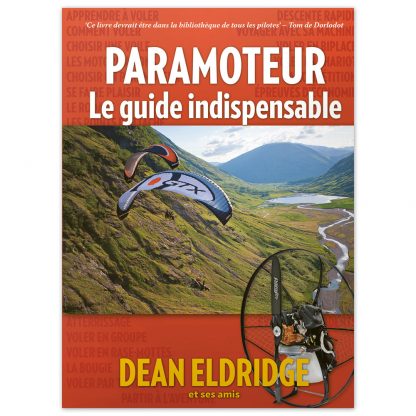 Paramoteur - Le Guide Indispensable
