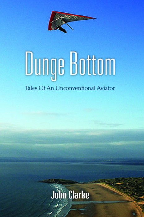 Dunge Bottom the book: A cross between Jack Kerouac's On the Road and Monty Python's Flying Circus