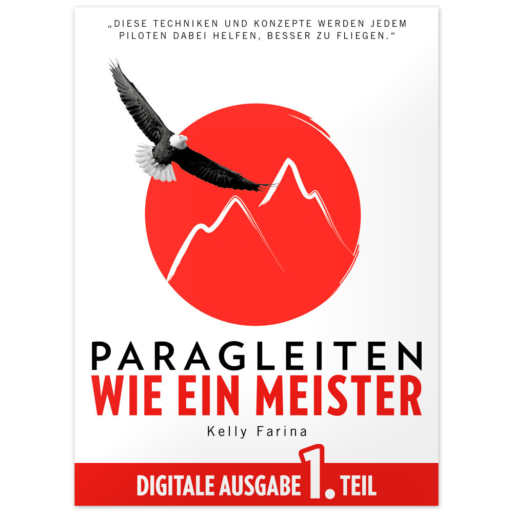 Paragleiten wie ein Meister: Digitale Ausgabe 1