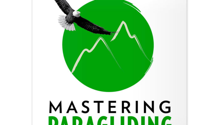 Mastering Paragliding: Digital Edition Volume 2 Kindle Edition