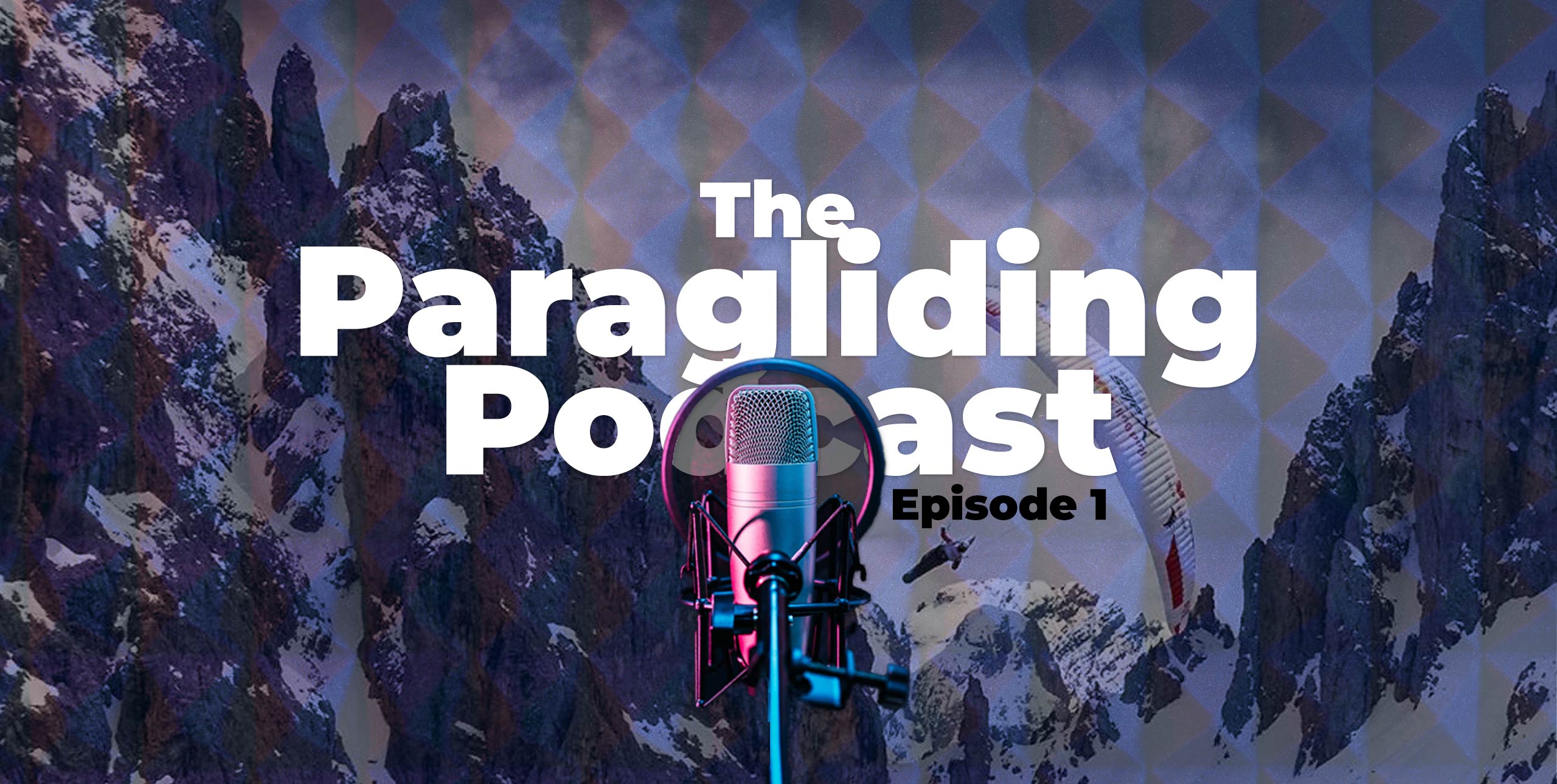 The Paragliding Podcast Episode 1